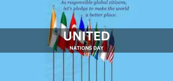 UNITED NATIONS DAY [संयुक्त राष्ट्र दिवस]